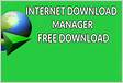 Download the latest free trial version of Internet Download Manage